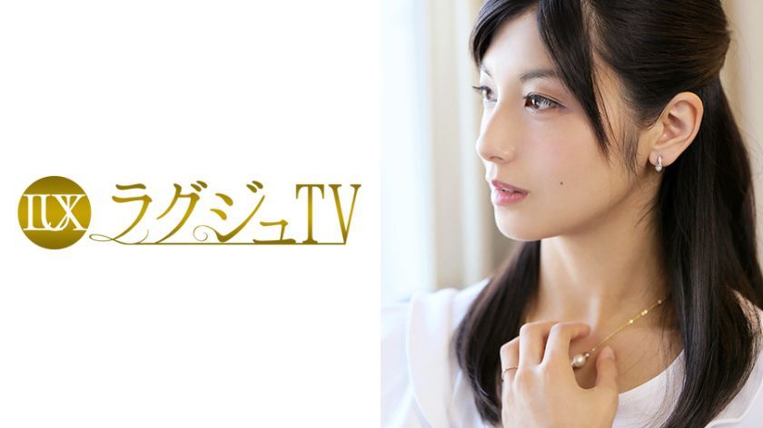 [259LUXU-049]平京香 32岁 受付嬢