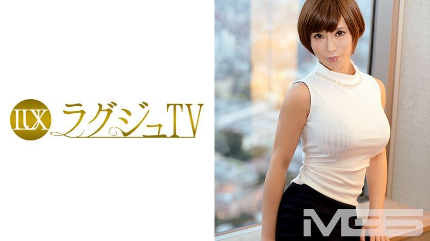 [259LUXU-100]奈々 32岁 会社経営