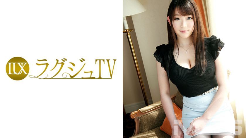 [259LUXU-277]真白ゆず 25岁 元ジュエリー贩売员