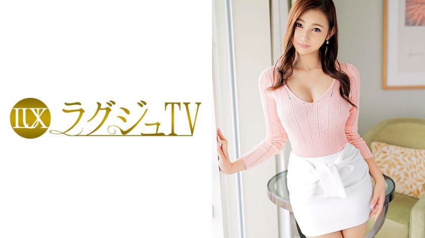 [259LUXU-466]佐藤葵 28岁 医者