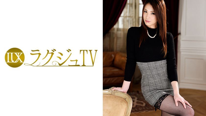 [259LUXU-499]篠原真希 28岁 アパレル业界