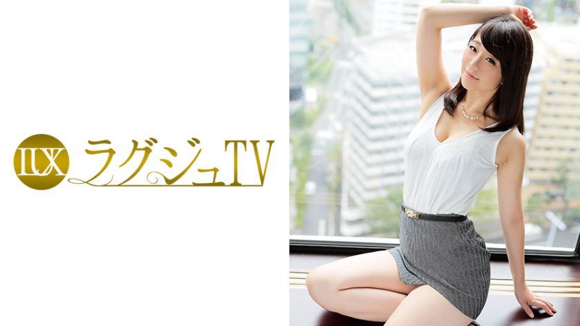 [259LUXU-454]松本真由子 29岁 ダンサー