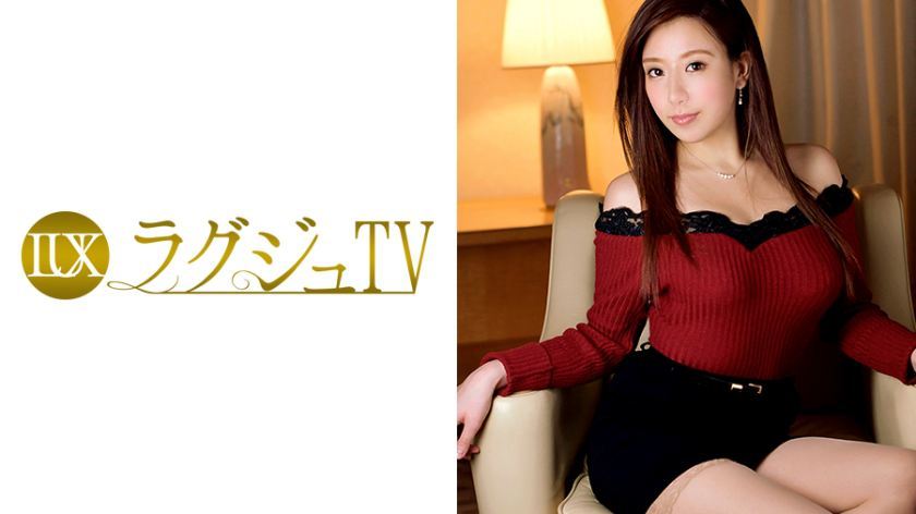 [259LUXU-546]宫本琴音 27岁 受付嬢