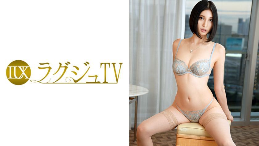 [259LUXU-538]高坂丽子 35岁 元CA