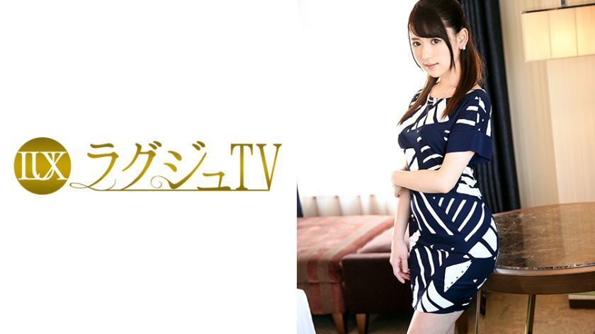 [259LUXU-607]竹原ゆり 24岁 アナウンサー