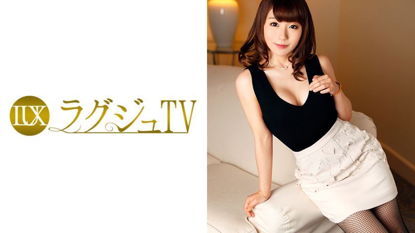 [259LUXU-738]小城佳奈子 34岁 エッセイスト