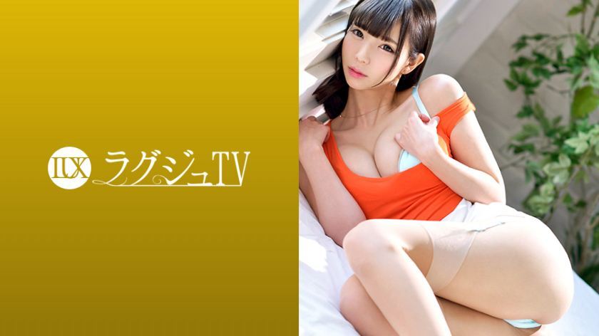 [259LUXU-933]旭川莉奈 素人配信専用