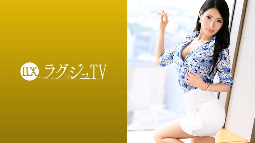 [259LUXU-1011]北山瑠璃 素人配信専用