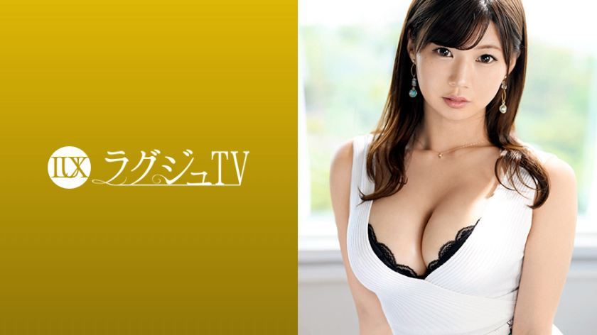 [259LUXU-1023]悠木さや 素人配信専用