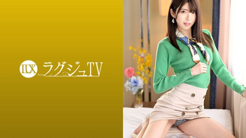 [259LUXU-1100]渚唯 素人配信専用
