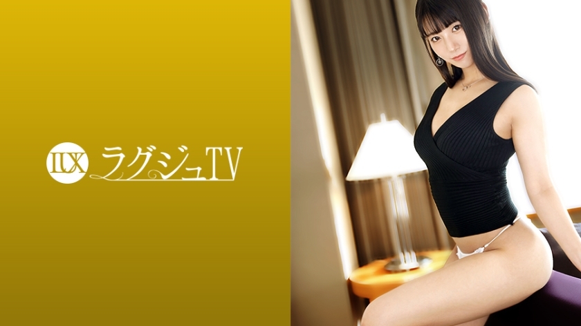 [259LUXU-1386]下野遥 27岁 电视台工作（天气主播）