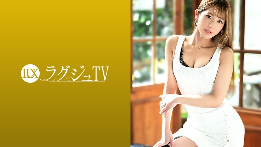 [259LUXU-1403]高城玲香 28岁 社长副手
