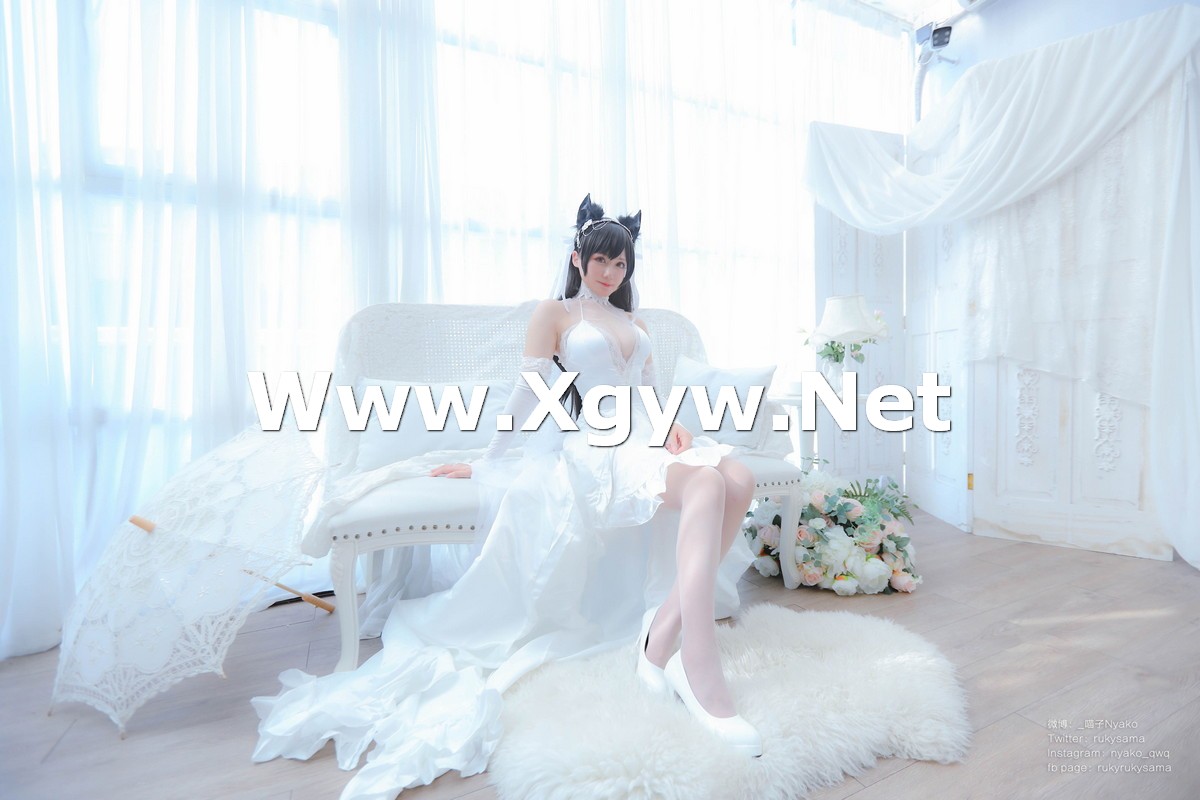 Xgyw.Net_网络美女Nyako喵子爱宕婚纱主题性感白色薄透婚纱配白色蕾丝袜秀美腿诱惑写真62P